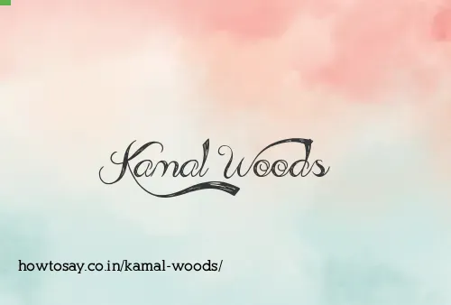Kamal Woods