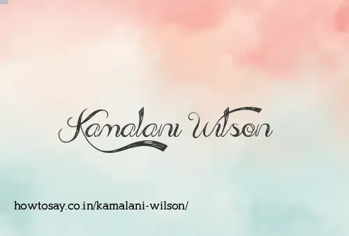 Kamalani Wilson