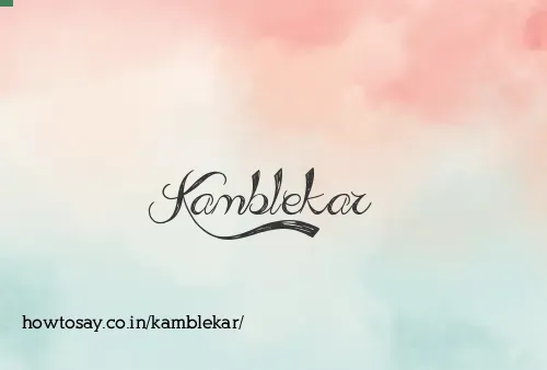 Kamblekar