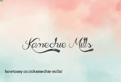 Kamechie Mills