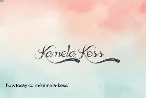 Kamela Kess
