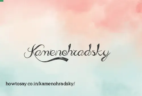 Kamenohradsky
