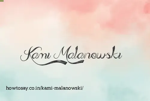 Kami Malanowski