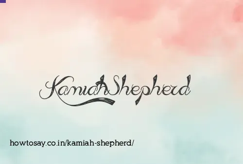 Kamiah Shepherd