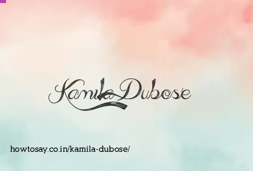 Kamila Dubose