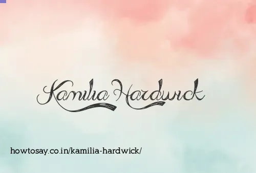 Kamilia Hardwick