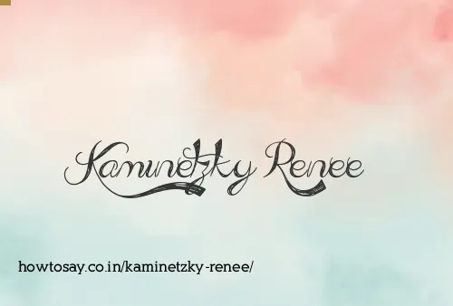 Kaminetzky Renee