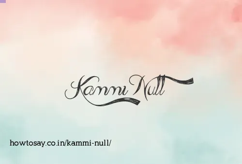 Kammi Null