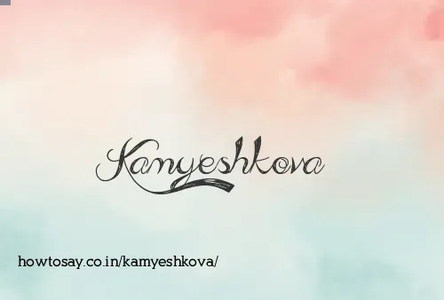 Kamyeshkova