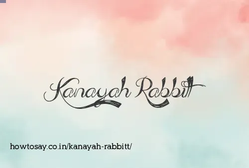 Kanayah Rabbitt