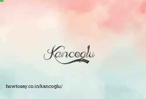 Kancoglu