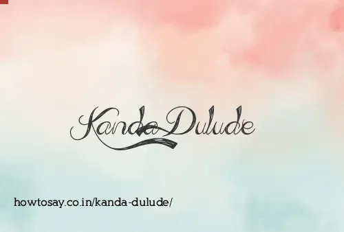 Kanda Dulude