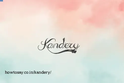 Kandery