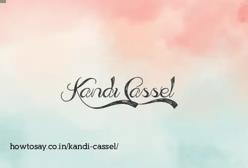 Kandi Cassel