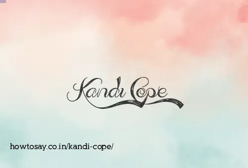 Kandi Cope