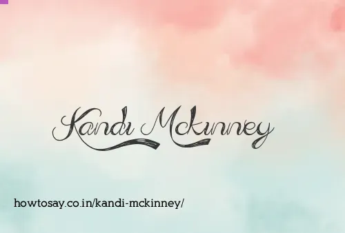 Kandi Mckinney