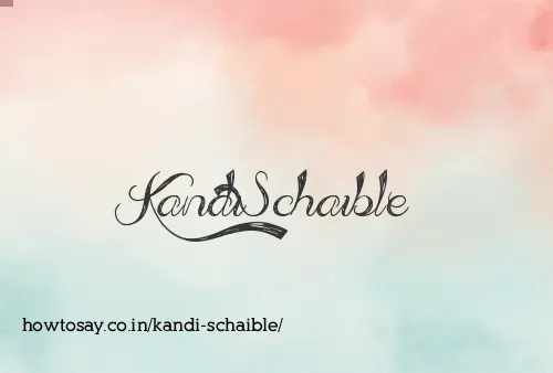 Kandi Schaible