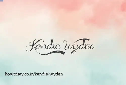 Kandie Wyder