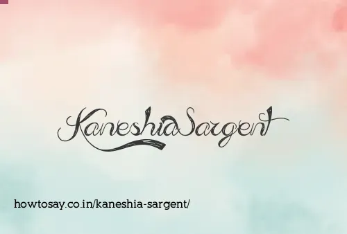 Kaneshia Sargent