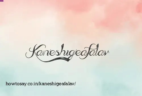 Kaneshigeafalav