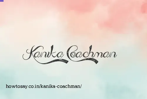 Kanika Coachman