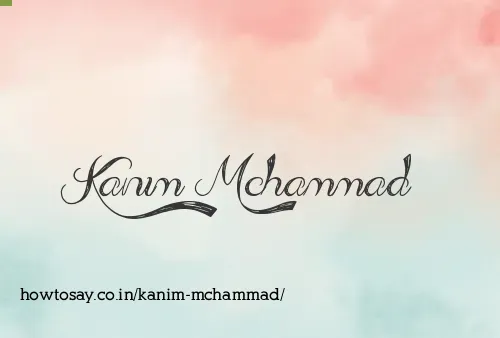 Kanim Mchammad