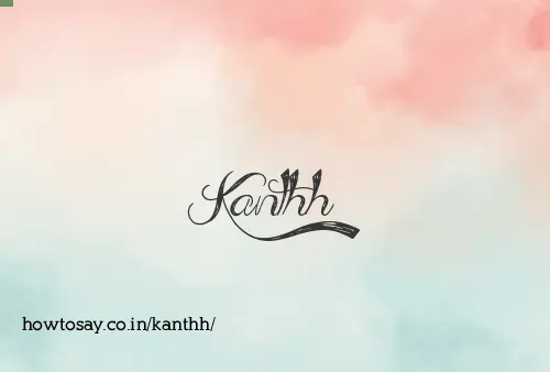 Kanthh