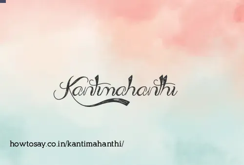 Kantimahanthi