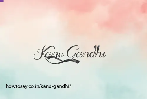Kanu Gandhi