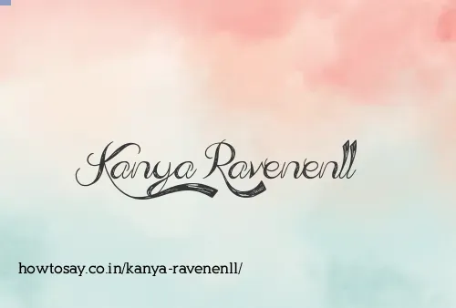 Kanya Ravenenll
