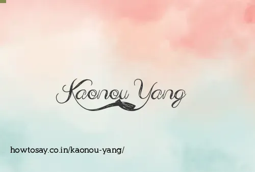 Kaonou Yang