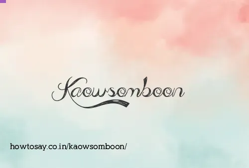 Kaowsomboon