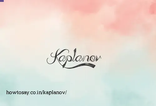 Kaplanov
