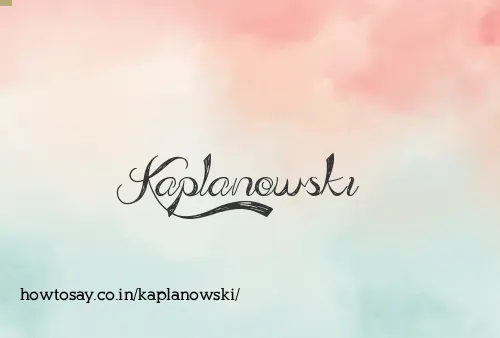 Kaplanowski