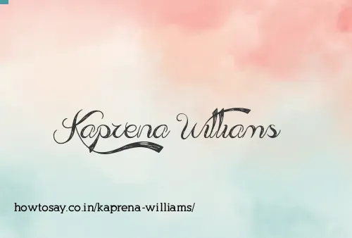 Kaprena Williams