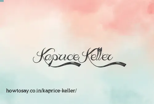 Kaprice Keller
