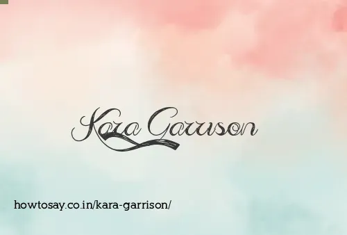 Kara Garrison