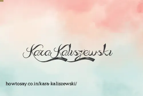 Kara Kaliszewski