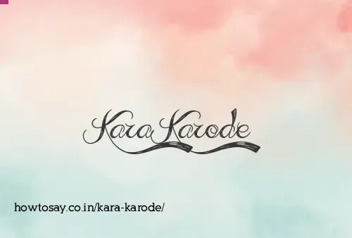 Kara Karode