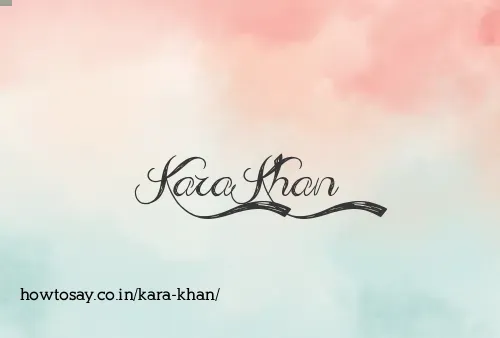 Kara Khan
