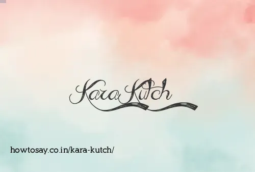 Kara Kutch
