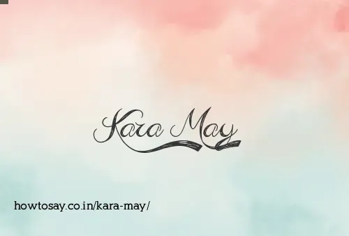Kara May