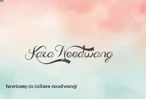 Kara Noodwang