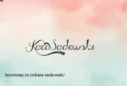 Kara Sadowski