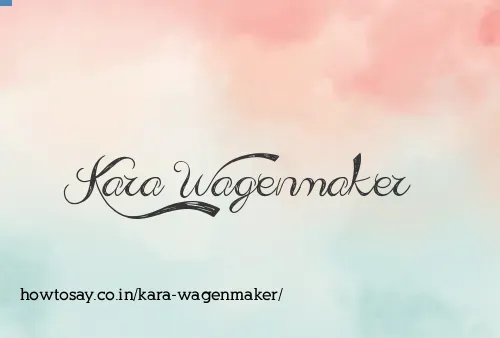 Kara Wagenmaker