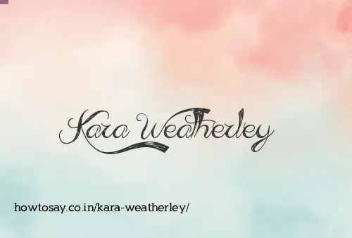 Kara Weatherley