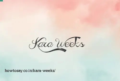 Kara Weeks
