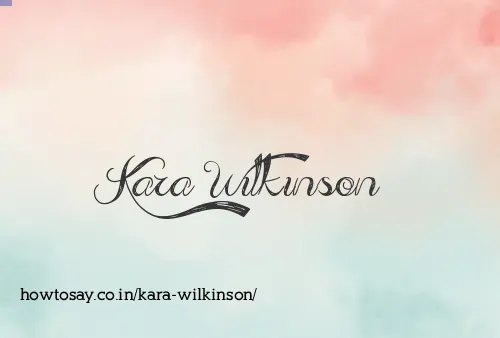 Kara Wilkinson