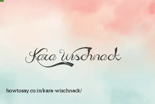 Kara Wischnack