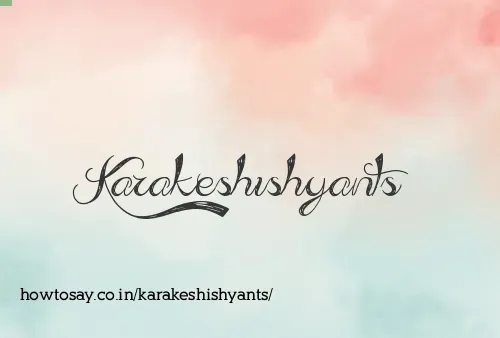 Karakeshishyants